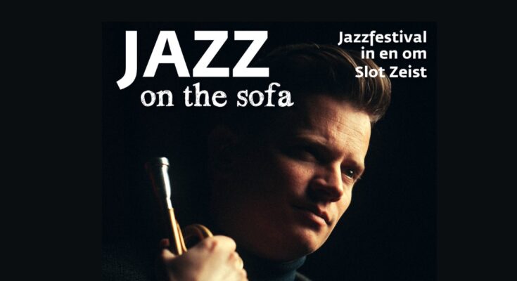 jazz on the sofa zeist 2024